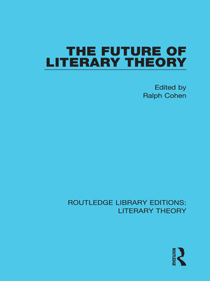 cover image of The Future of Literary Theory